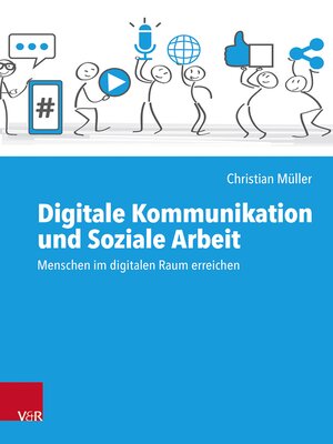 cover image of Digitale Kommunikation und Soziale Arbeit